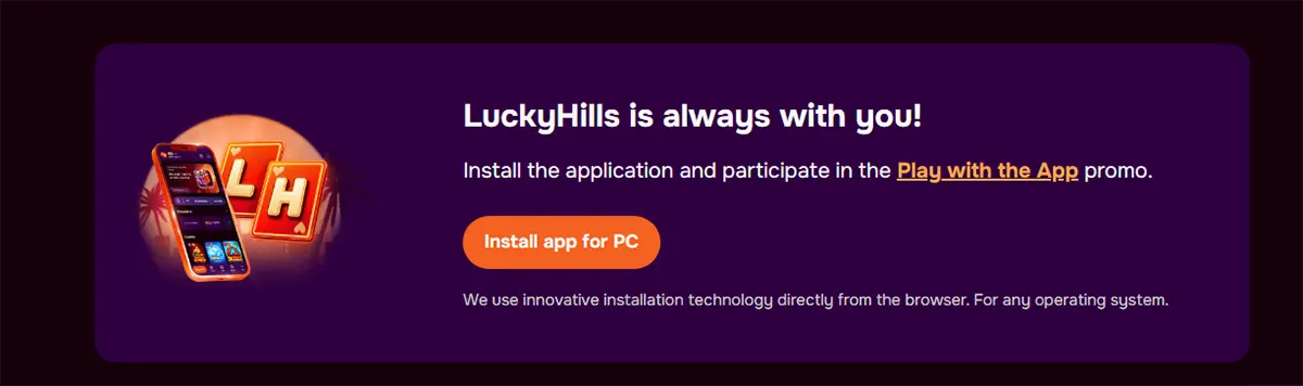 Promotional banner for Lucky Hills encouraging users to install the official app for PC and mobile to participate in the 